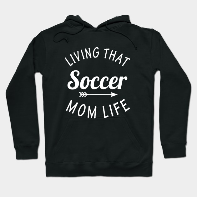 Living That Soccer Mom Life Hoodie by anema